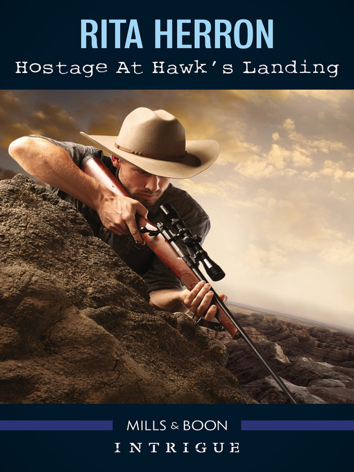 Title details for Hostage at Hawk's Landing by Rita Herron - Available